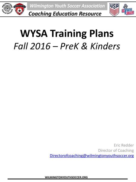 WYSA Training Plans Fall 2016 – PreK & Kinders