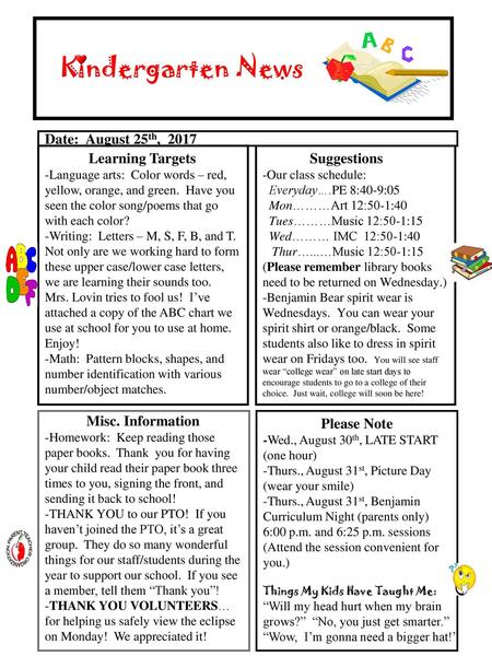 - Kindergarten News Date: August 25th, 2017 Learning Targets