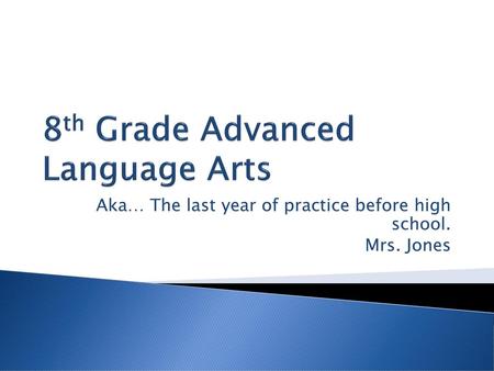 8th Grade Advanced Language Arts