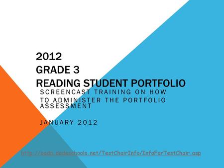 2012 Grade 3 Reading Student Portfolio