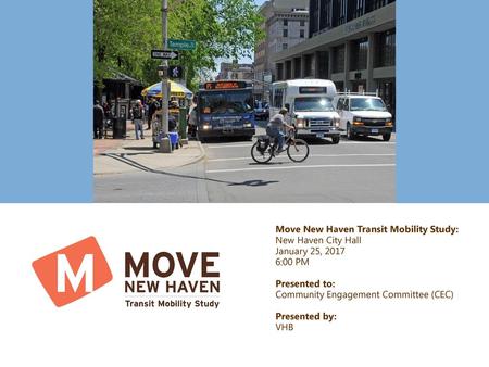 Move New Haven Transit Mobility Study: