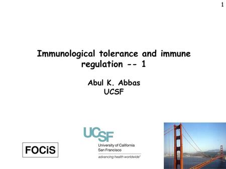 Immunological tolerance and immune regulation -- 1