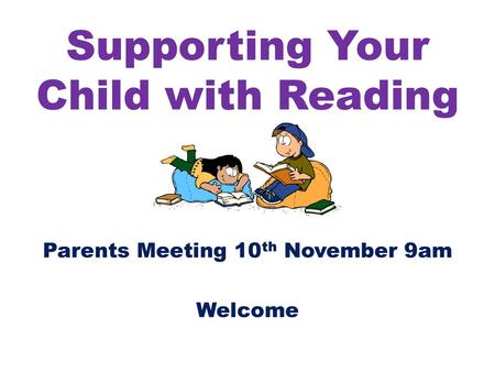 Supporting Your Child with Reading