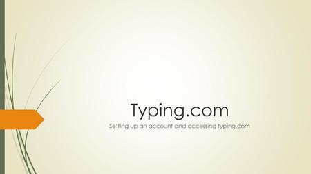 Setting up an account and accessing typing.com