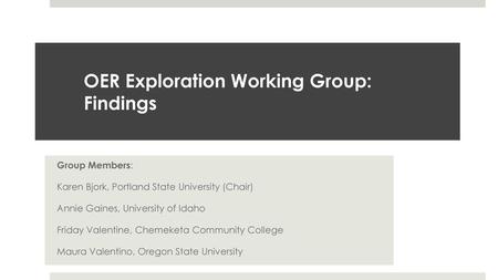 OER Exploration Working Group: Findings