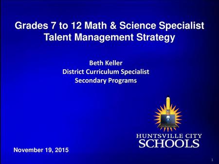 Grades 7 to 12 Math & Science Specialist Talent Management Strategy