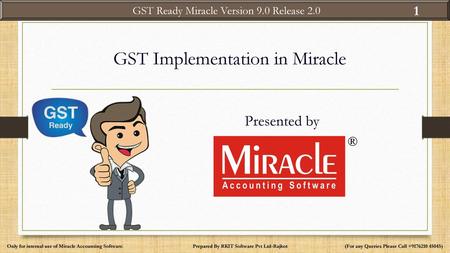 GST Implementation in Miracle
