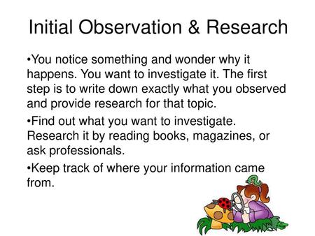 Initial Observation & Research