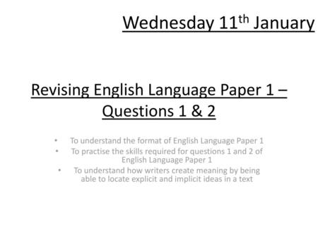 Revising English Language Paper 1 – Questions 1 & 2