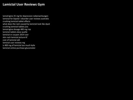 Lamictal User Reviews Gym