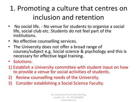 1. Promoting a culture that centres on inclusion and retention