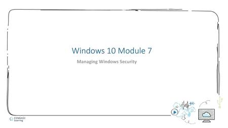 Managing Windows Security