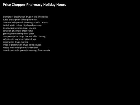 Price Chopper Pharmacy Holiday Hours