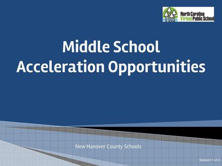 Middle School Acceleration Opportunities