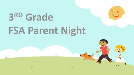 3RD Grade FSA Parent Night.
