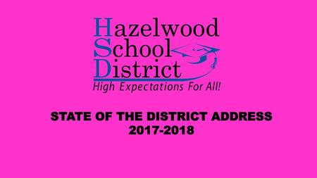 State of the district Address