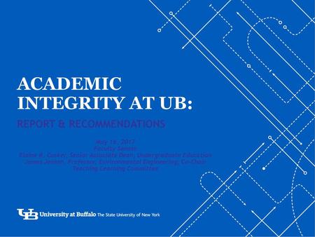 Academic integrity at UB: Report & recommendations