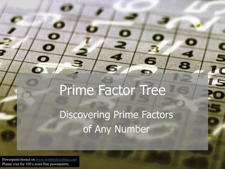 Discovering Prime Factors of Any Number