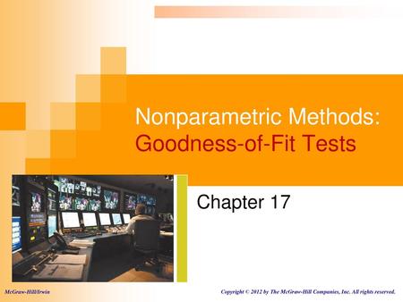 Nonparametric Methods: Goodness-of-Fit Tests
