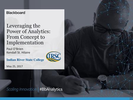 Leveraging the Power of Analytics: From Concept to Implementation