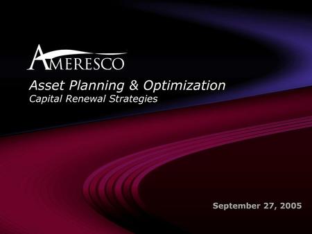 Asset Planning & Optimization Capital Renewal Strategies