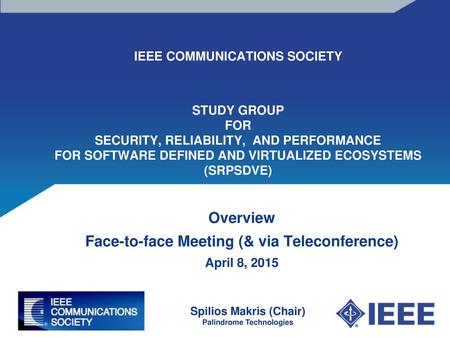 Overview Face-to-face Meeting (& via Teleconference) April 8, 2015