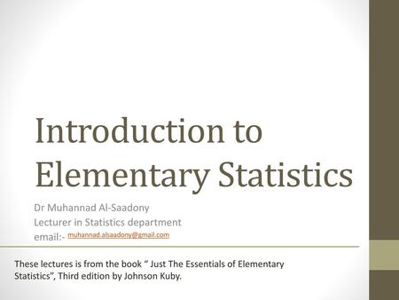 Introduction to Elementary Statistics
