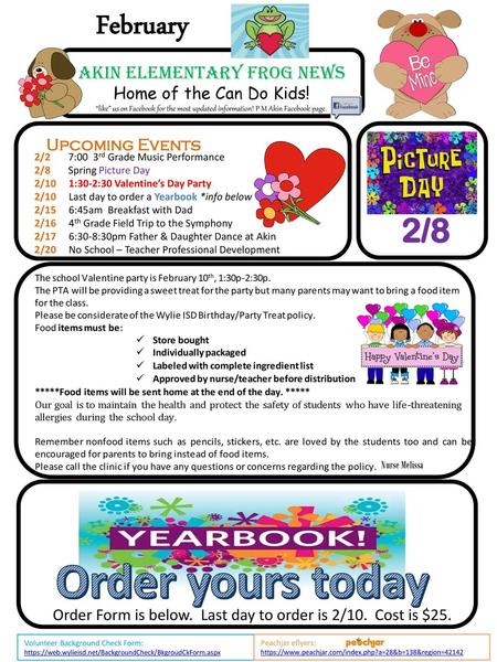 Order yours today February 2/8 Akin Elementary Frog News