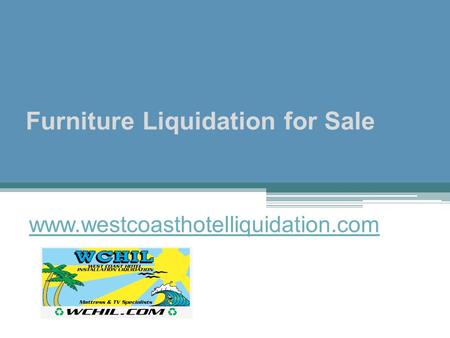 Furniture Liquidation for Sale