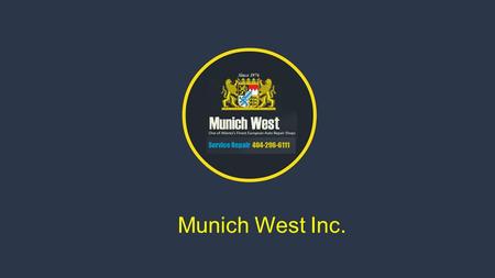 Munich West Inc