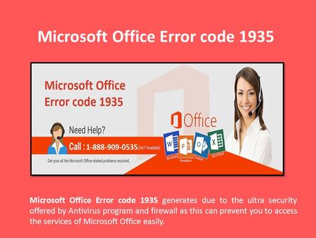 1-888-909-0535 Fix Microsoft Office Error code 1935
