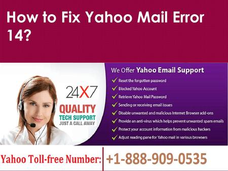Fix Yahoo Mail Error 14 Call 1-888-909-0535 Yahoo Support
