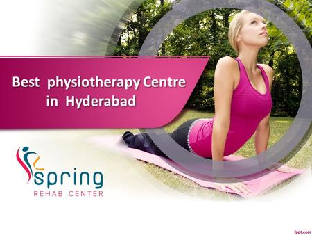 Best physiotherapy Centre in Hyderabad Best physiotherapy Centre in Hyderabad.