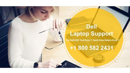 Fix Dell HDD Test Error 7, Hard Drive Return Error 7 Dell Laptop Support