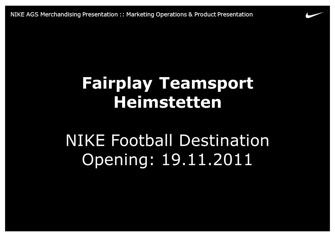 NIKE Football Destination - ppt video online download