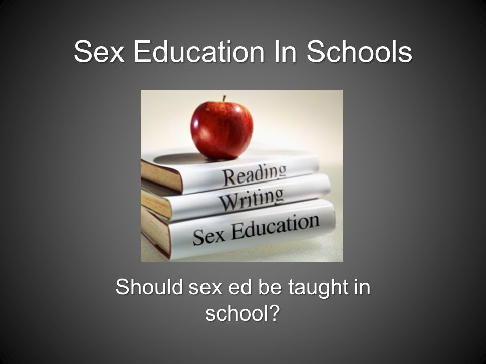 Реферат: Sex Education In The Public School System