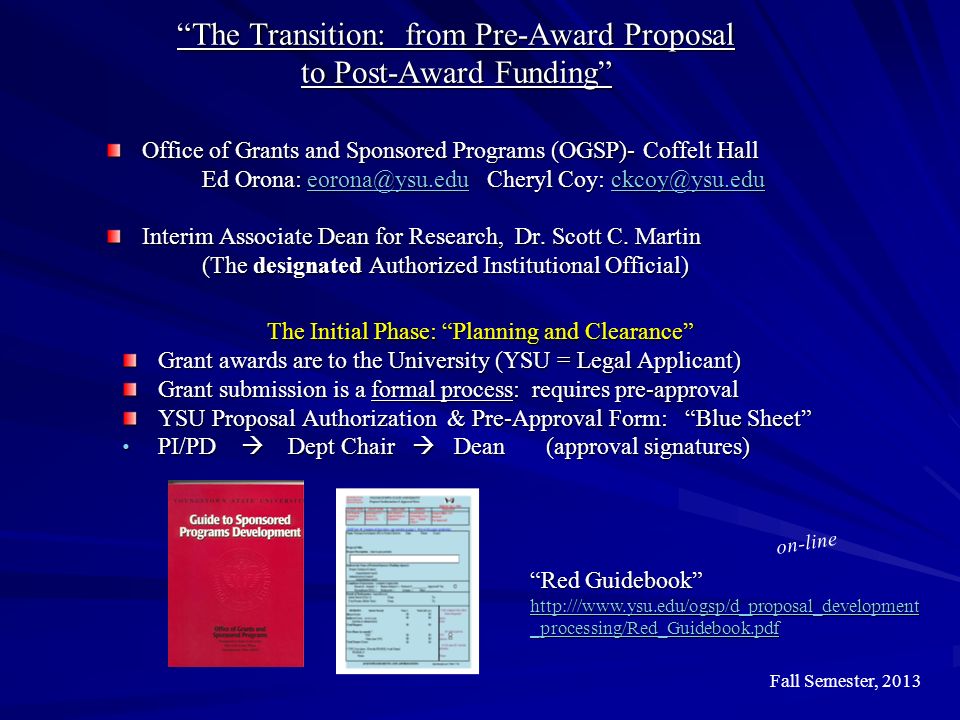 The Transition: from Pre-Award Proposal to Post-Award Funding ...
