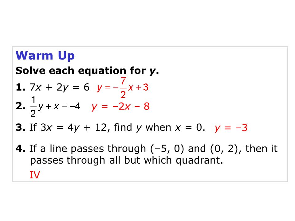 Warm Up Solve Each Equation For Y 1 7x 2y Ppt Video Online Download