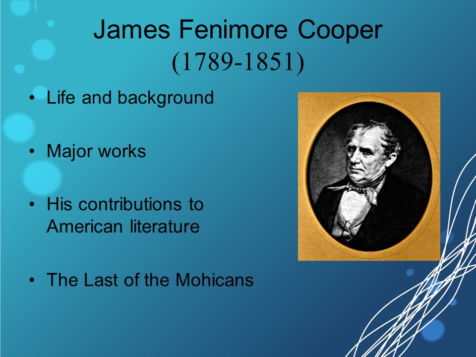 Реферат: James Fenimore Cooper Essay Research Paper James