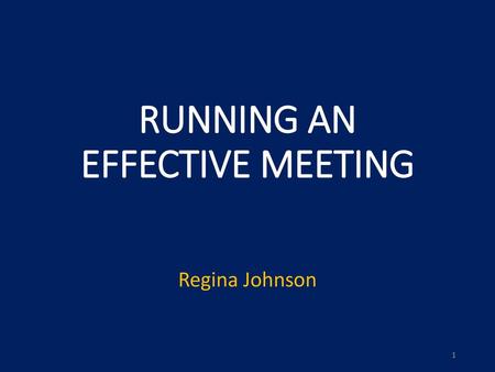 RUNNING AN EFFECTIVE MEETING