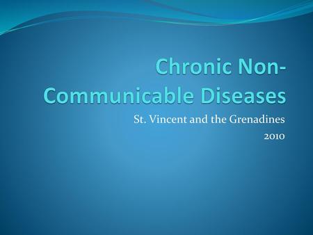 Chronic Non-Communicable Diseases