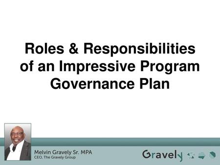 Roles & Responsibilities of an Impressive Program Governance Plan