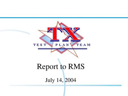 Report to RMS July 14, 2004.