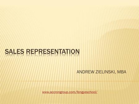 SAlES representation ANDREW ZIELINSKI, MBA