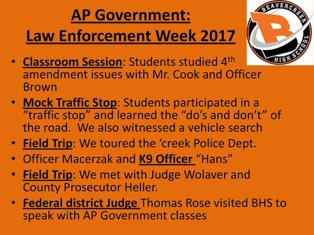 AP Government: Law Enforcement Week 2017