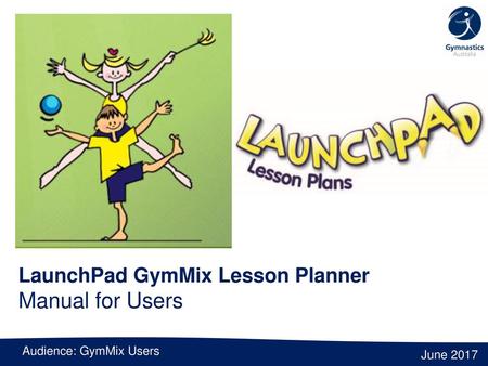 LaunchPad GymMix Lesson Planner Manual for Users