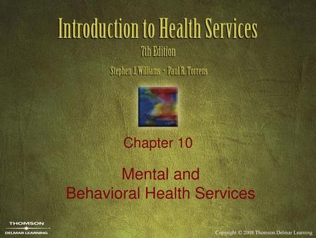 Mental and Behavioral Health Services