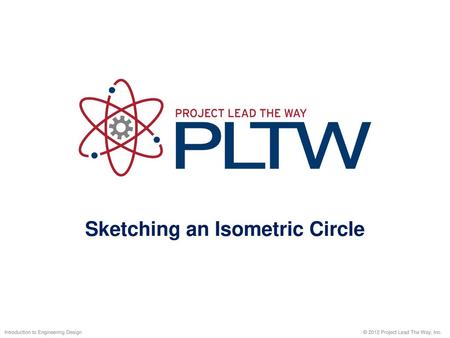 Sketching an Isometric Circle