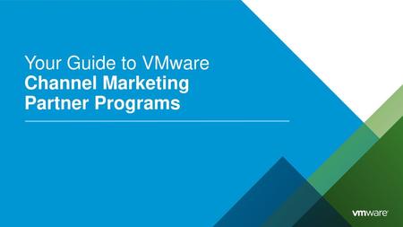 Your Guide to VMware Channel Marketing Partner Programs