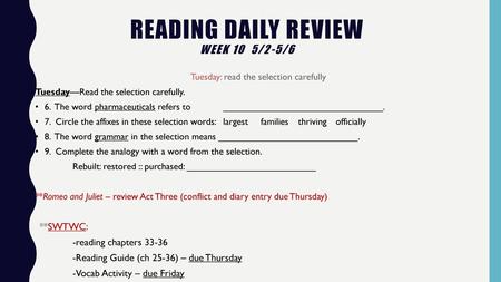 Reading Daily Review week 10 5/2-5/6